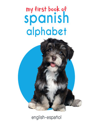 cover image of My First Book of Alphabet (English-Spanish)